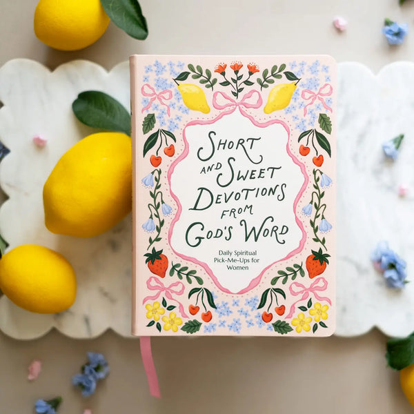 Short and Sweet Devotions from God's Word